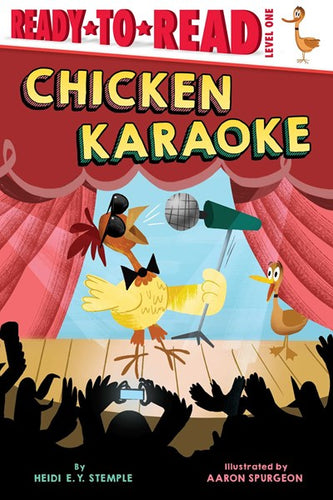 Ready to Read level 1, Chicken Karaoke by Stemple
