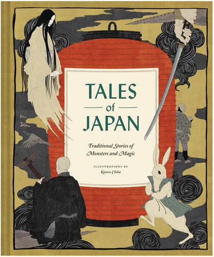 Tales of Japan: Traditional Stories of Monsters and Magic by Chiba