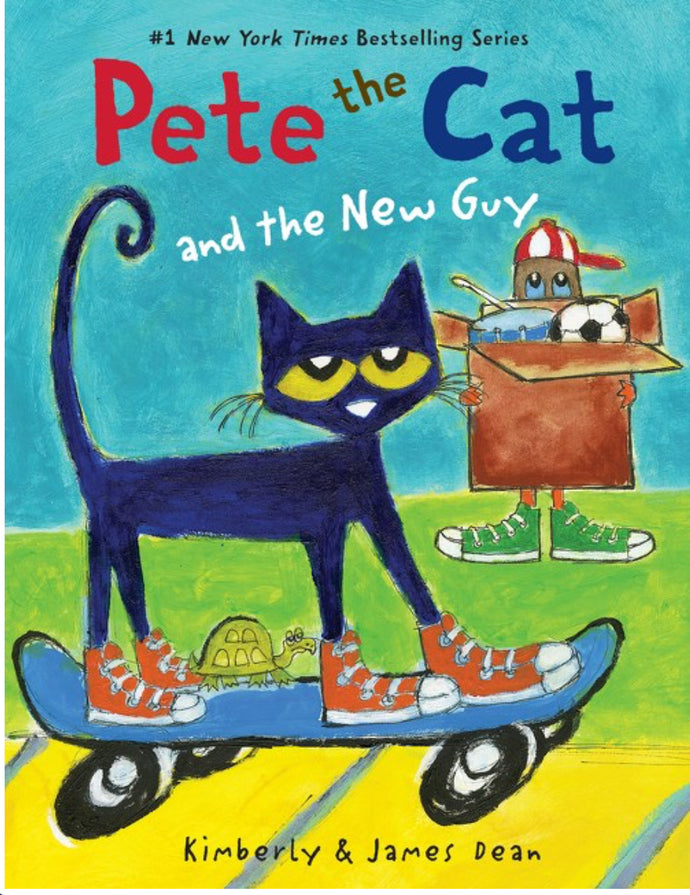 Pete the Cat and the New Guy by Dean