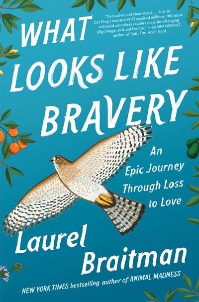 What Looks Like Bravery by Braitman