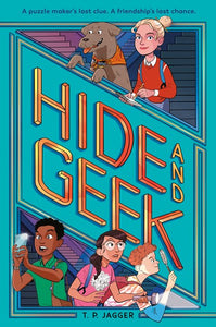 Hide and Geek by Jagger