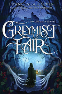 Greymist Fair by Zappia