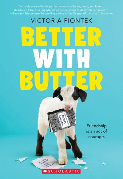 Better With Butter by Piontek