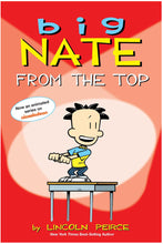 Big Nate From the Top by Pierce