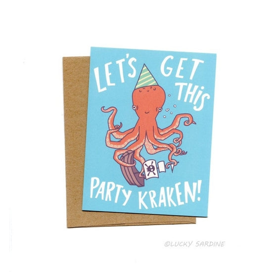 Let's Get This Party Kraken! Card