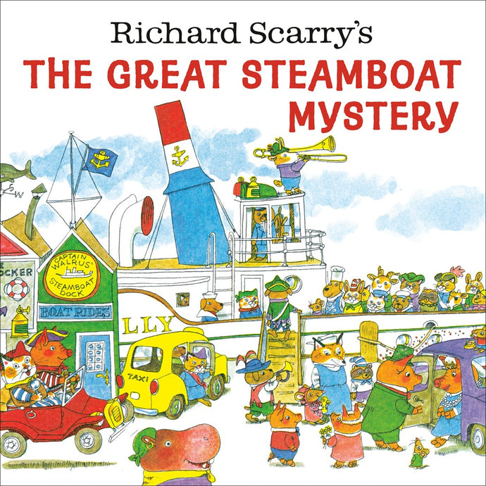 Richard Scarry's The Greatest Steamboat Mystery
