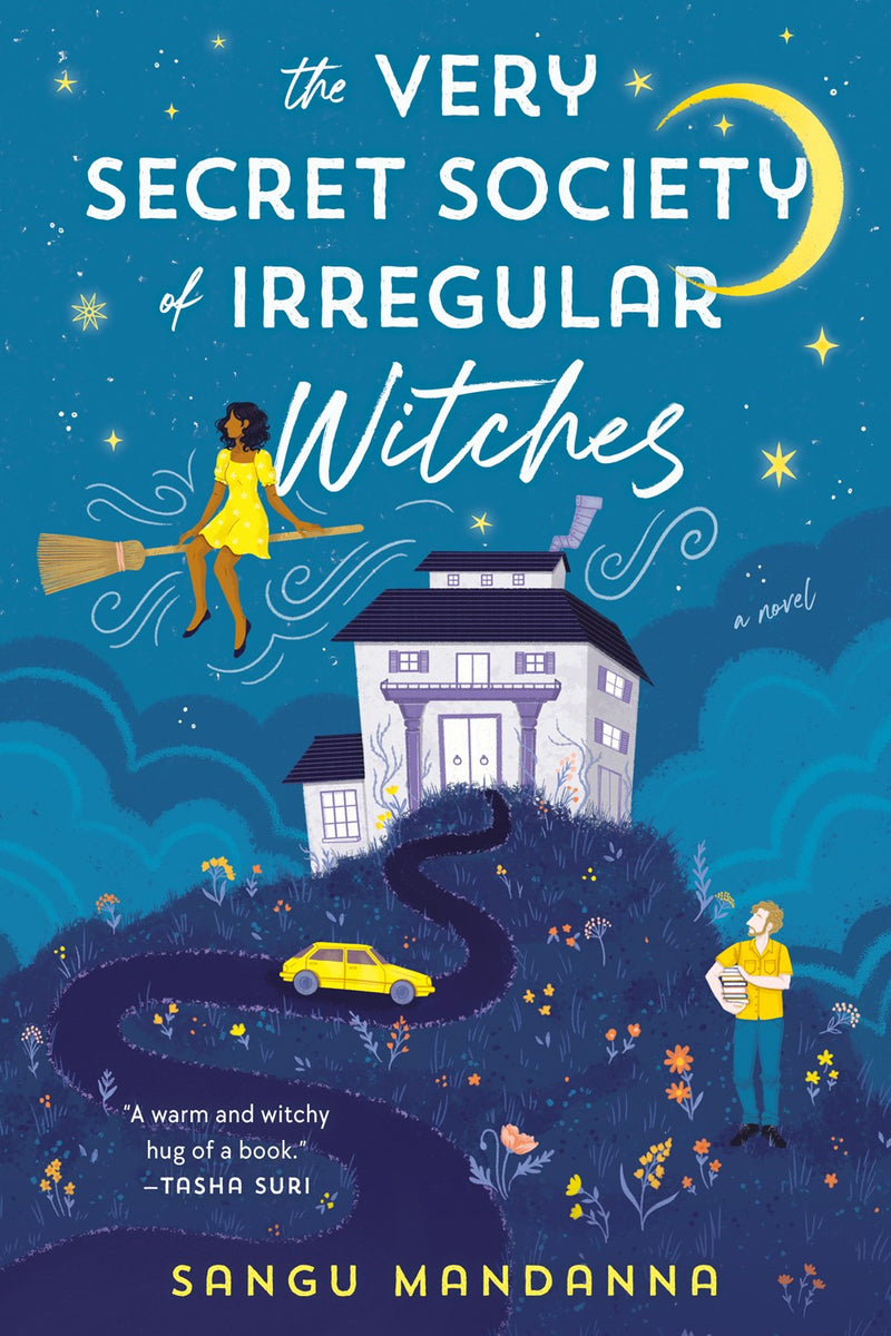 The Very Secret Society of Irregular Witches by Mandanna Maggie